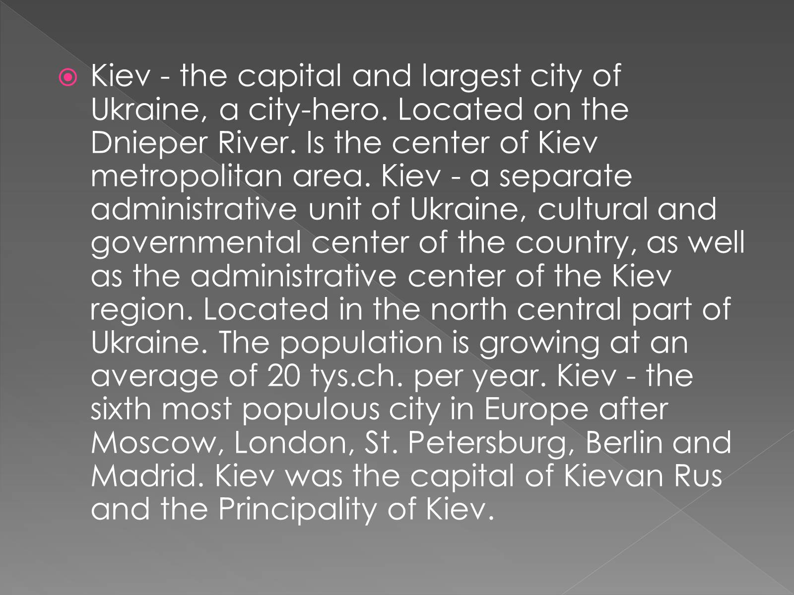 Презентація на тему «Kiev» (варіант 2) - Слайд #3 Презентація на тему «Kiev» (варіант 2) - Слайд #3