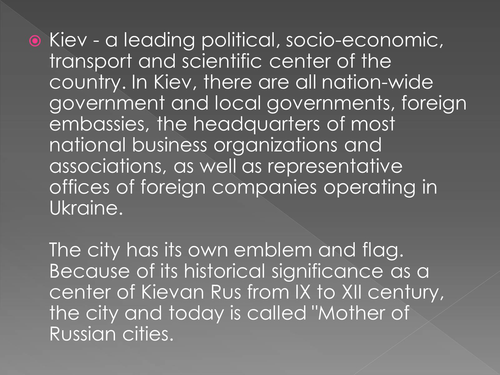 Презентація на тему «Kiev» (варіант 2) - Слайд #4 Презентація на тему «Kiev» (варіант 2) - Слайд #4