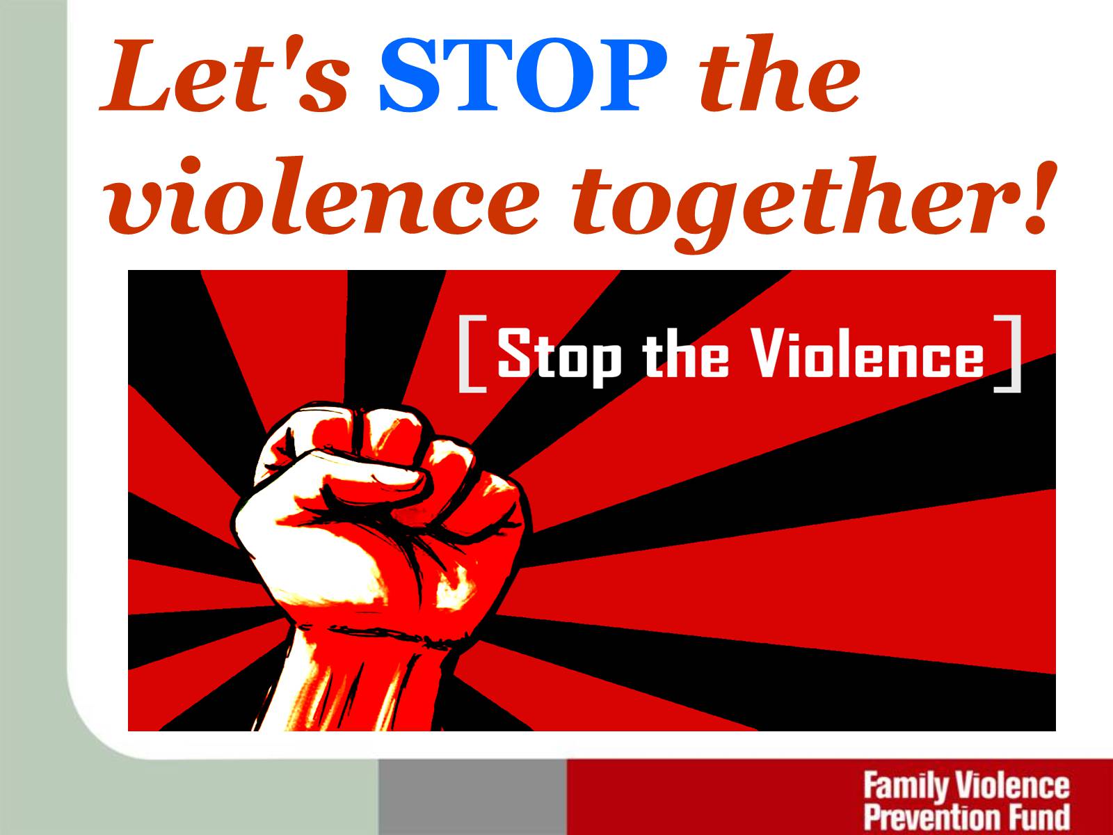 Презентація на тему «Domestic and child violence» - Слайд #21 Презентація на тему «Domestic and child violence» - Слайд #21