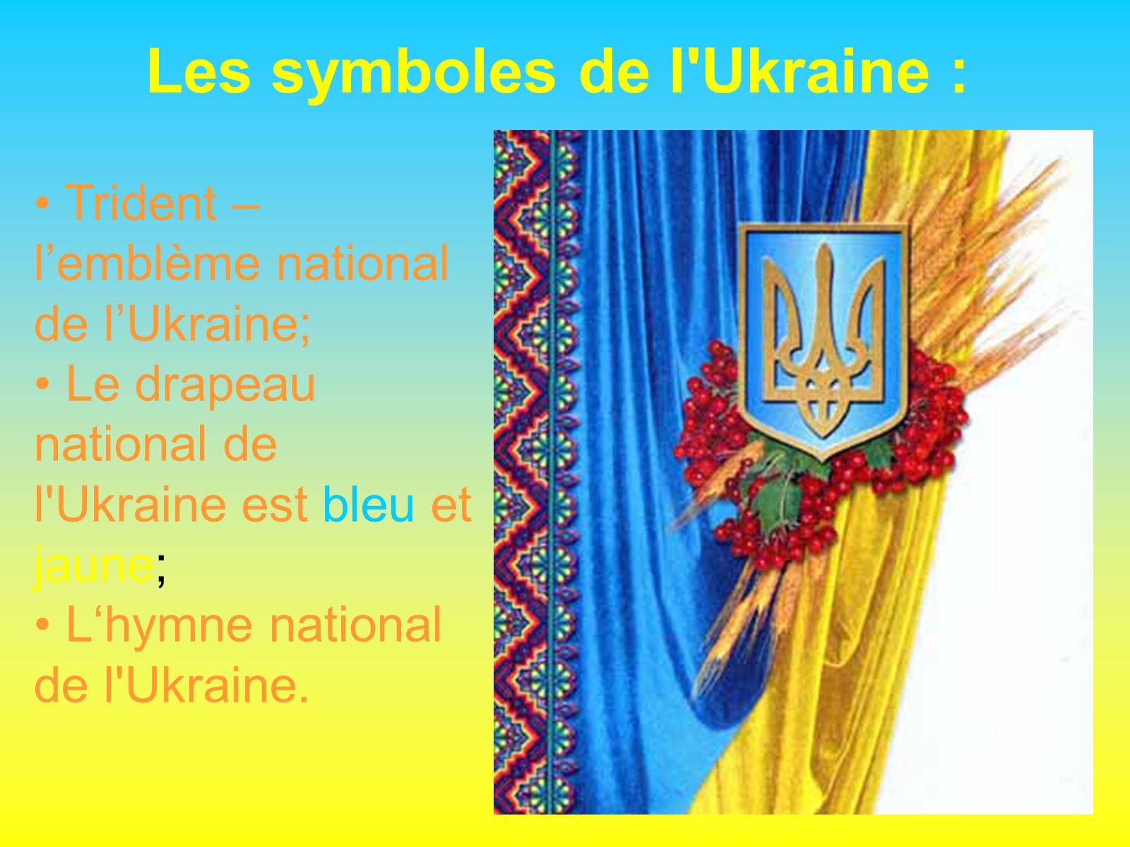 Презентація на тему «L&#8217; Ukraine» - Слайд #25