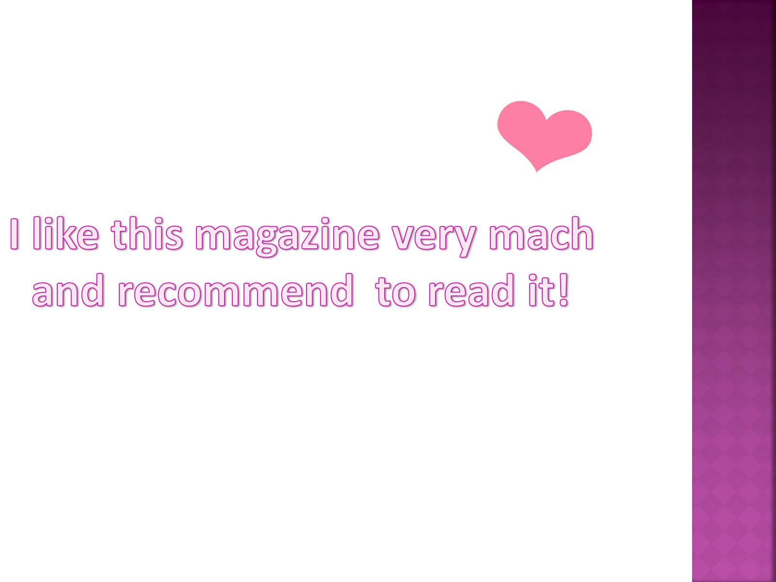 Презентація на тему «My favourite magazine» - Слайд #8
