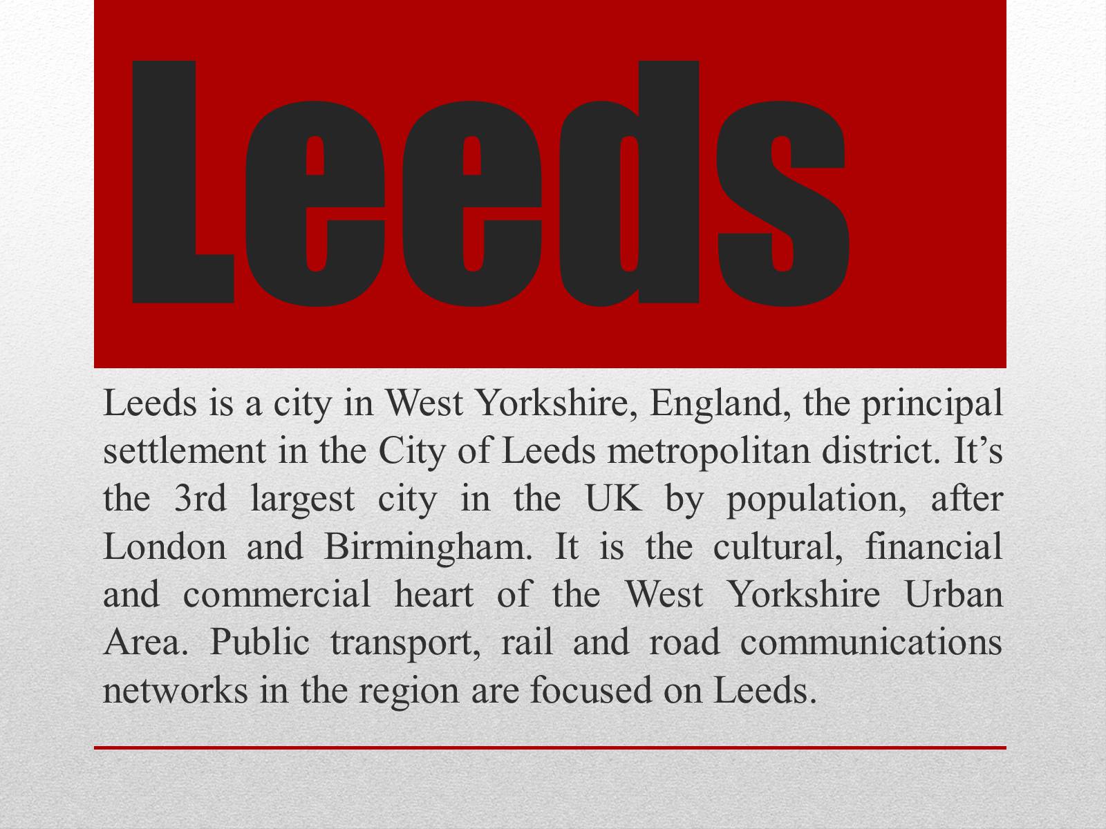 Презентація на тему «Leeds» - Слайд #1 Презентація на тему «Leeds» - Слайд #1