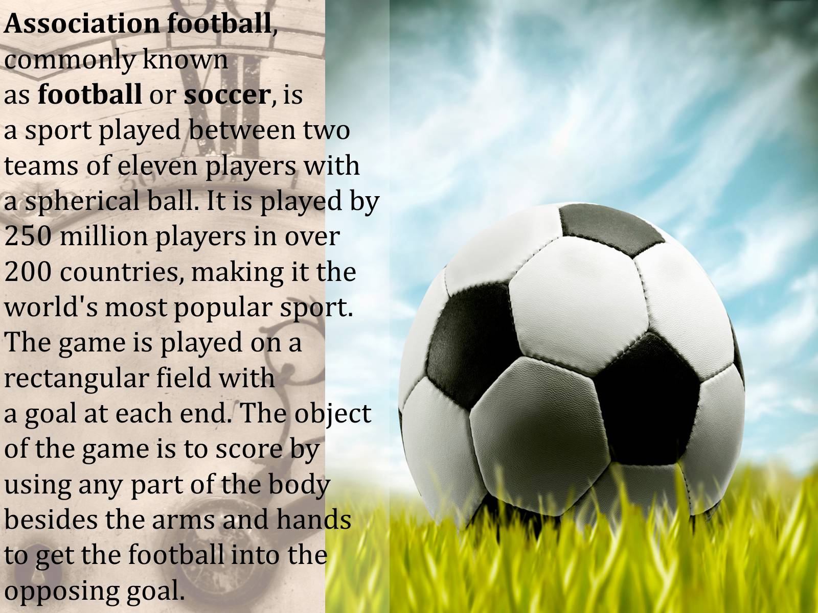 Презентація на тему «Football» (варіант 2) - Слайд #2 Презентація на тему «Football» (варіант 2) - Слайд #2