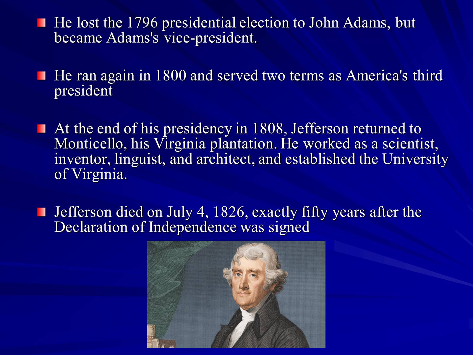 Презентація на тему «Thomas Jefferson» (варіант 1) - Слайд #4 Презентація на тему «Thomas Jefferson» (варіант 1) - Слайд #4