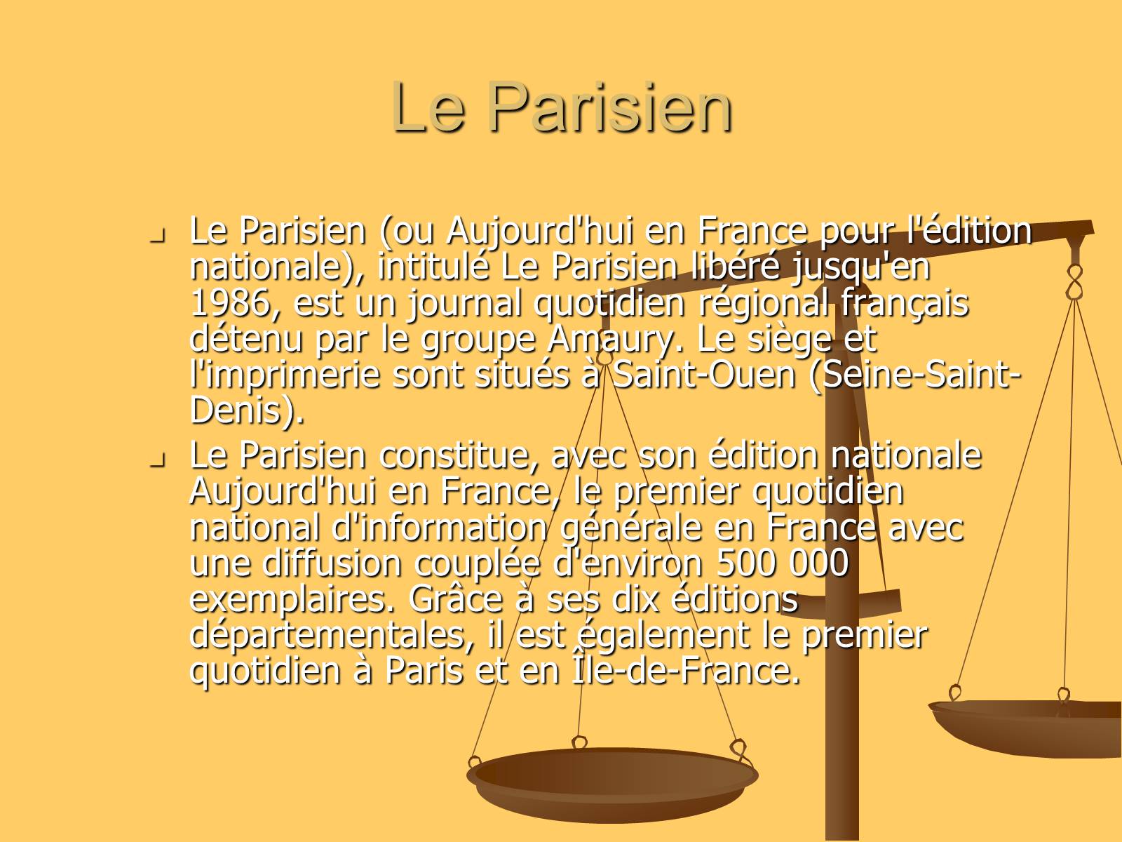 Презентація на тему «La presse francaise» - Слайд #5 Презентація на тему «La presse francaise» - Слайд #5