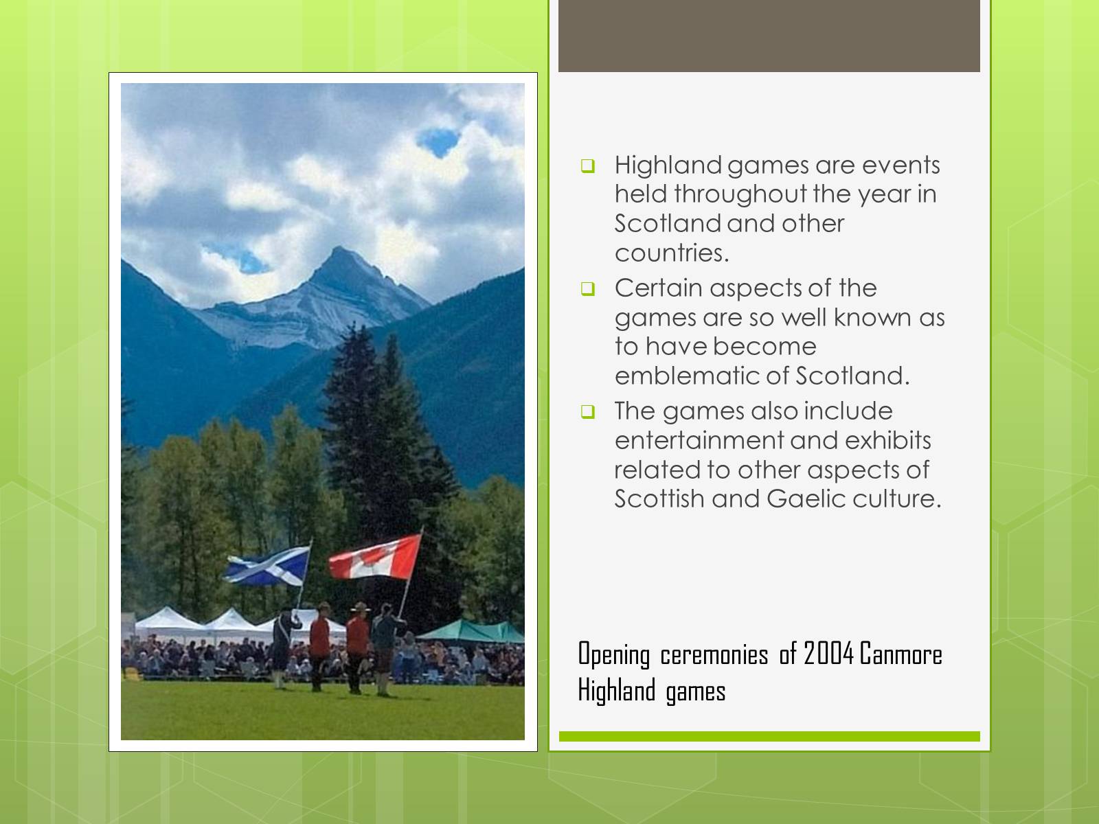 Презентація на тему «Highland games» - Слайд #3 Презентація на тему «Highland games» - Слайд #3