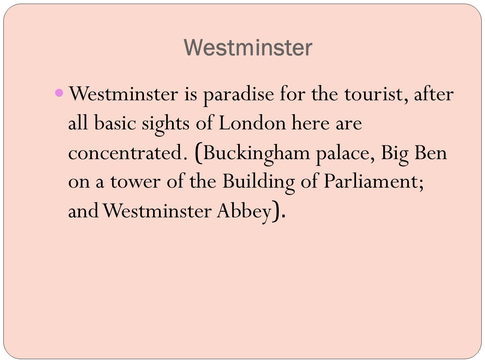 Презентація на тему «Areas of London» - Слайд #4 Презентація на тему «Areas of London» - Слайд #4