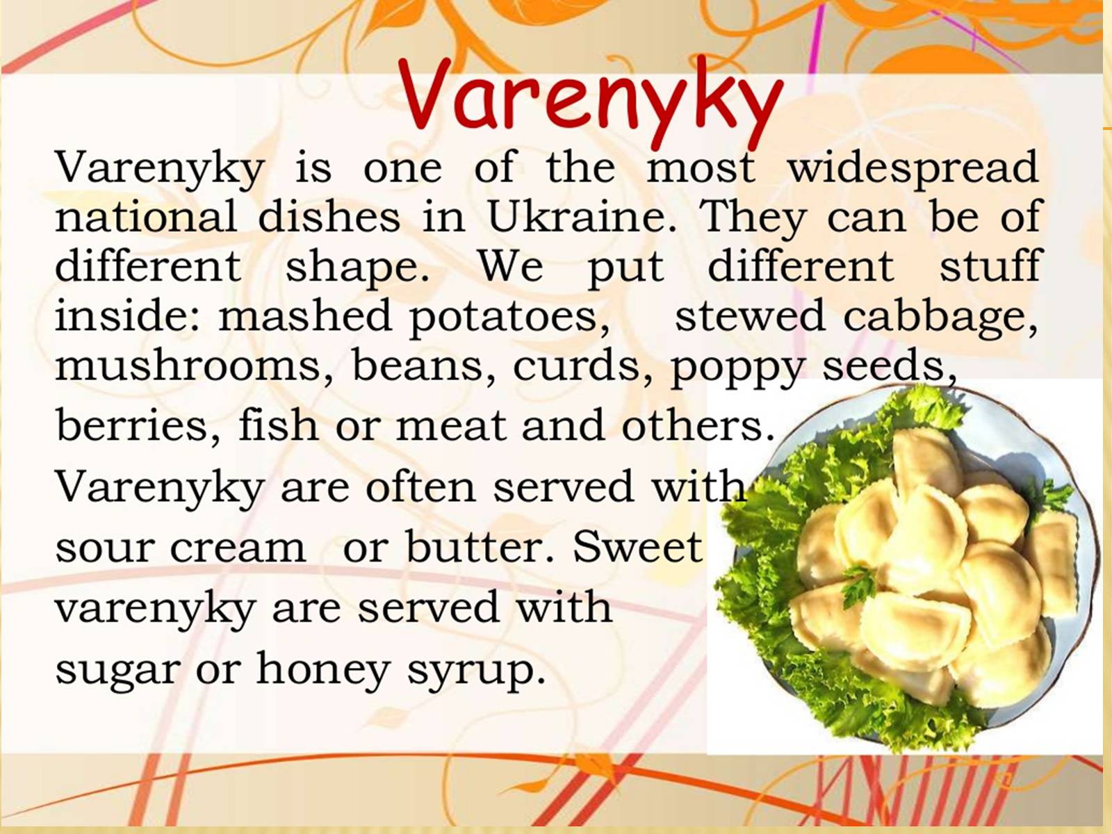 Презентація на тему «Ukrainian food» (варіант 2) - Слайд #8 Презентація на тему «Ukrainian food» (варіант 2) - Слайд #8