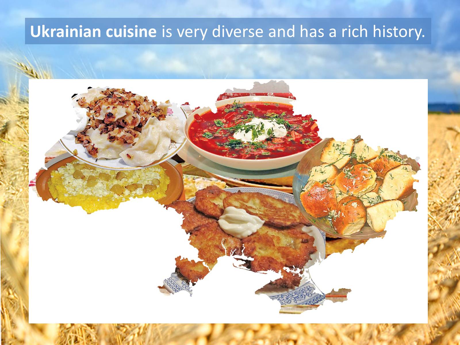 Презентація на тему «Ukrainian Cuisine» (варіант 8) - Слайд #2 Презентація на тему «Ukrainian Cuisine» (варіант 8) - Слайд #2