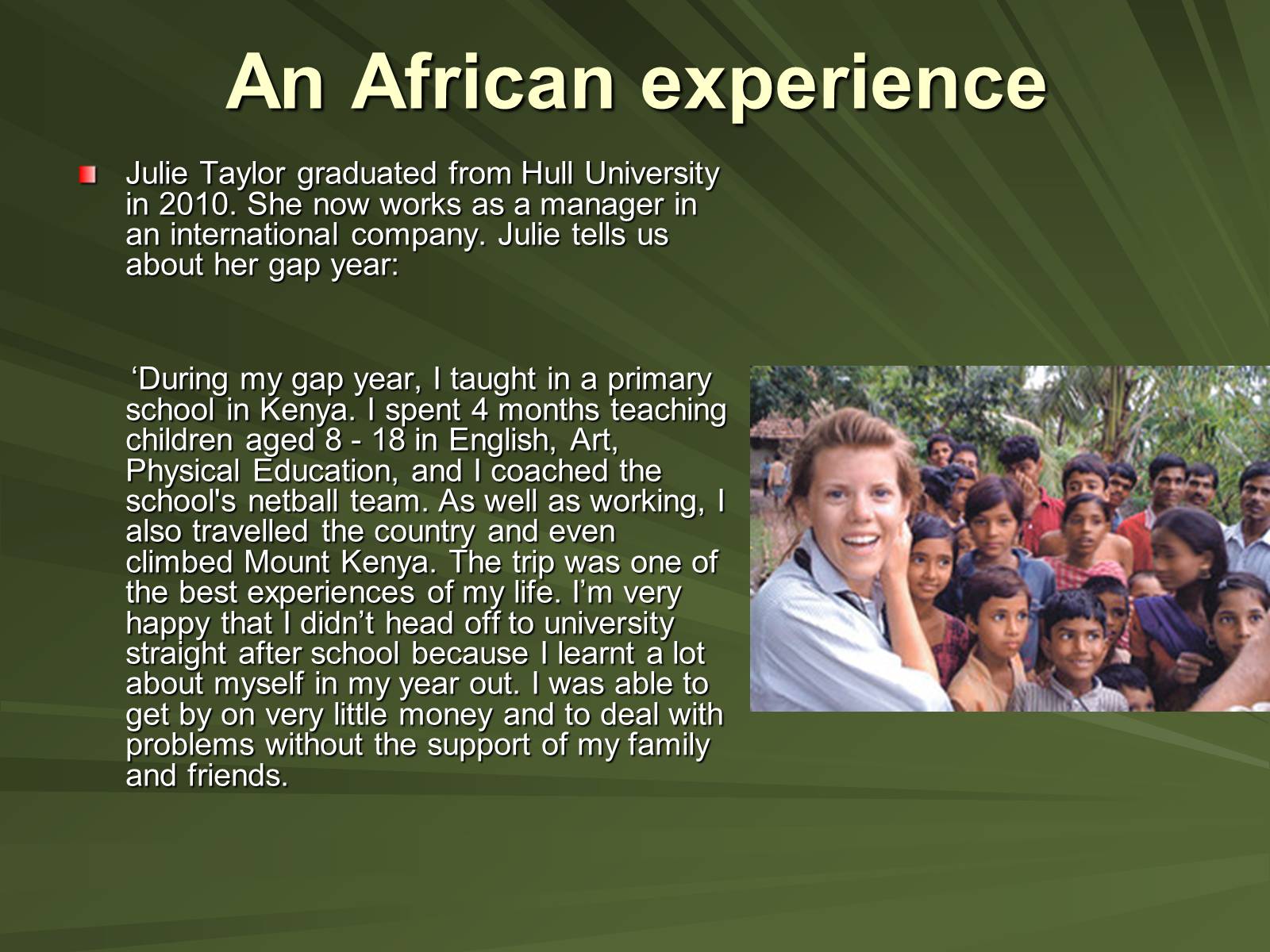 Презентація на тему «A gap year» - Слайд #8 Презентація на тему «A gap year» - Слайд #8