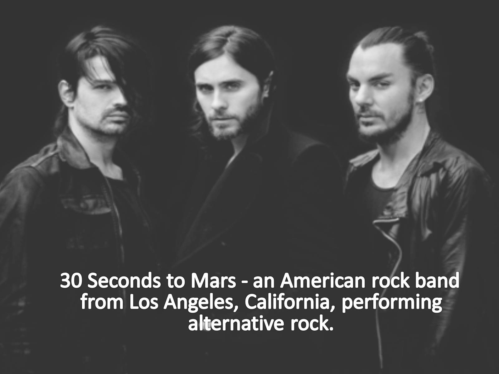 Презентація на тему «30 Seconds to Mars» (варіант 3) - Слайд #2 Презентація на тему «30 Seconds to Mars» (варіант 3) - Слайд #2