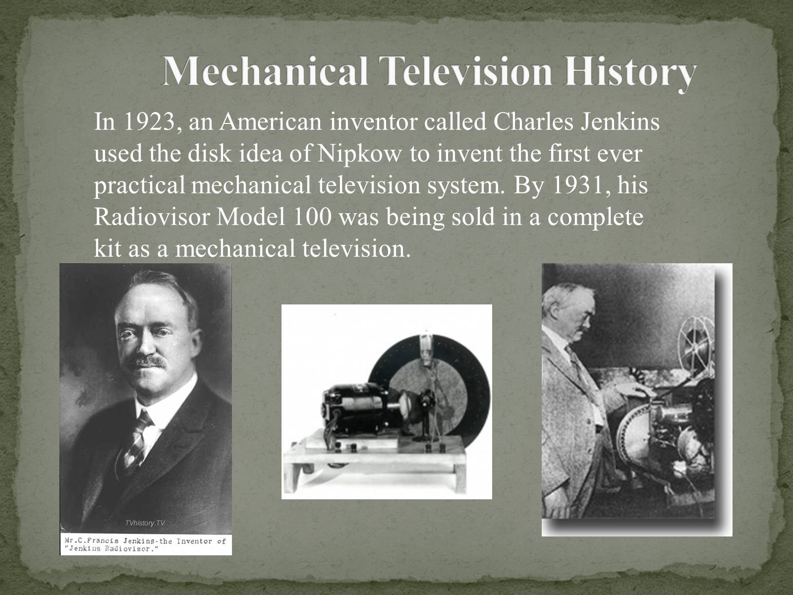 Презентація на тему «The Greatest inventors and invetentions John Logie Baird invented television» - Слайд #9 Презентація на тему «The Greatest inventors and invetentions John Logie Baird invented television» - Слайд #9