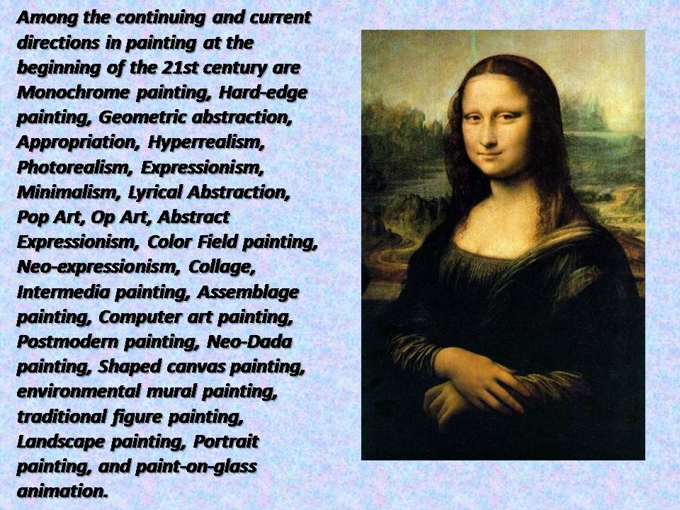 Презентація на тему «Painting» (варіант 2) - Слайд #10 Презентація на тему «Painting» (варіант 2) - Слайд #10