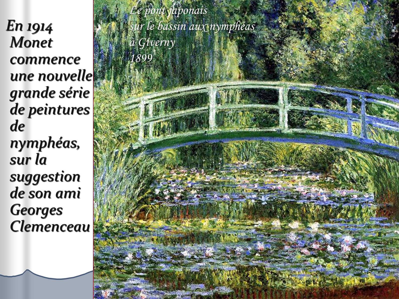Презентація на тему «Claude Monet» (варіант 2) - Слайд #7 Презентація на тему «Claude Monet» (варіант 2) - Слайд #7