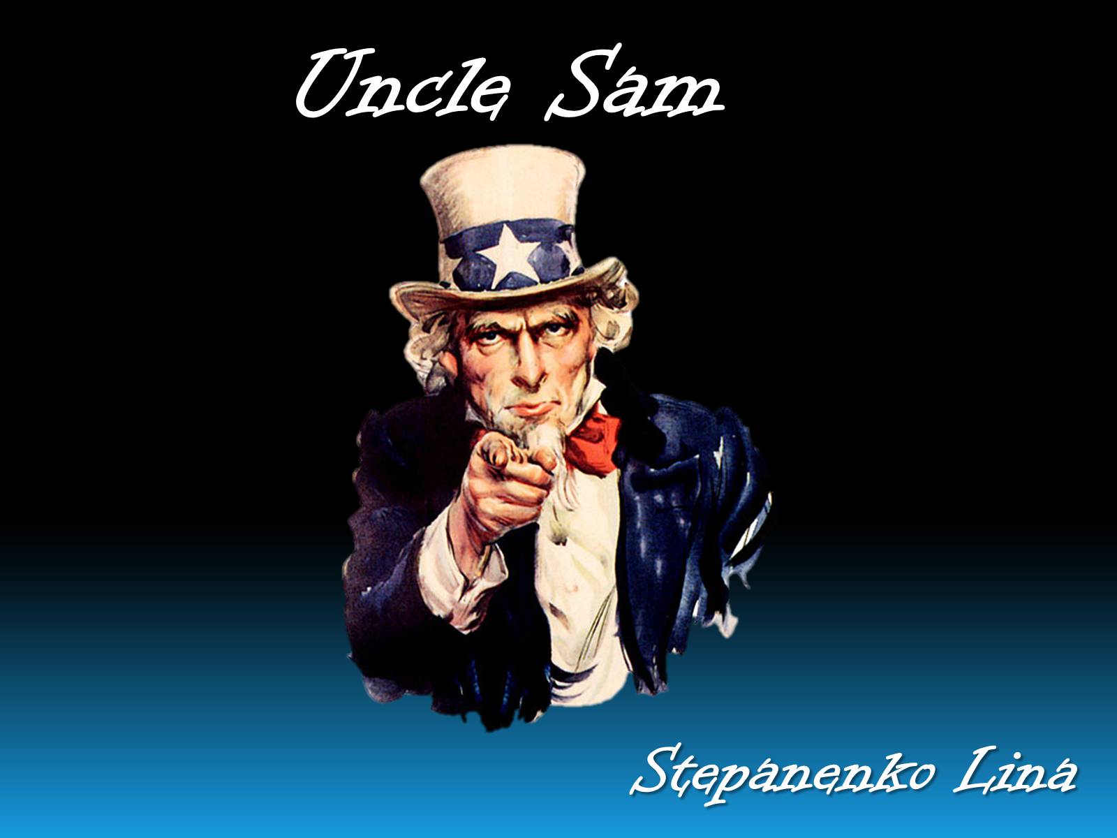 Презентація на тему «Uncle Sam» - Слайд #1 Презентація на тему «Uncle Sam» - Слайд #1