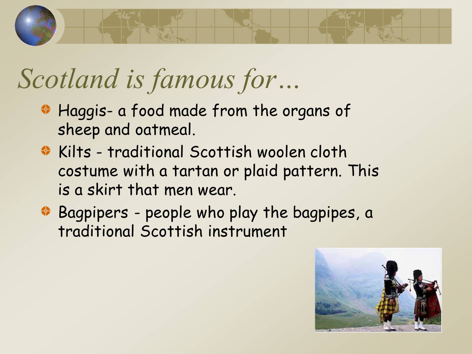 Презентація на тему «Let’s Learn About Scotland» - Слайд #12 Презентація на тему «Let’s Learn About Scotland» - Слайд #12