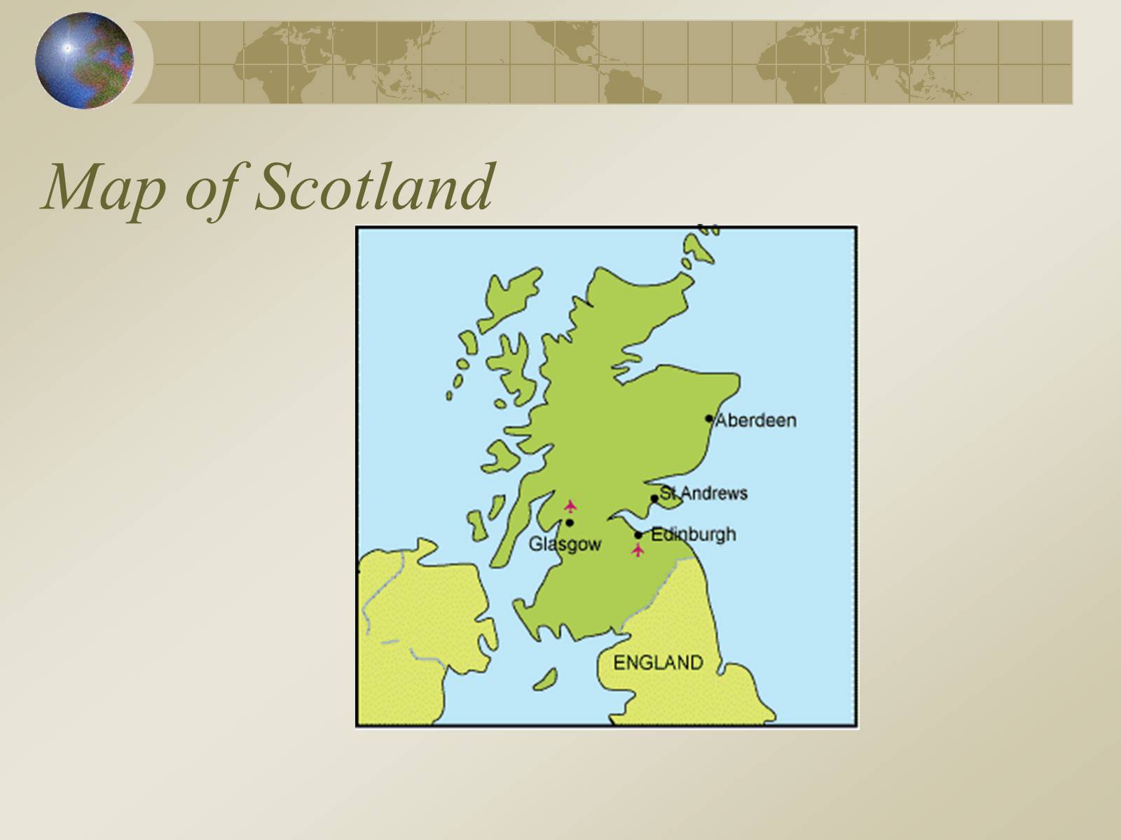 Презентація на тему «Let’s Learn About Scotland» - Слайд #3 Презентація на тему «Let’s Learn About Scotland» - Слайд #3