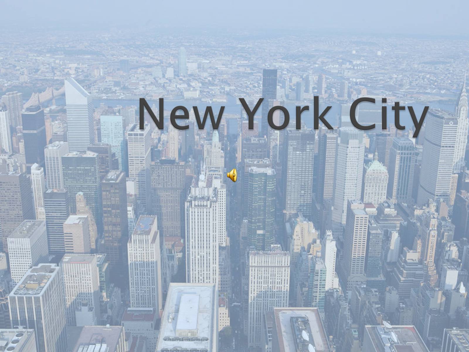 Презентація на тему «New York City» (варіант 2) - Слайд #1 Презентація на тему «New York City» (варіант 2) - Слайд #1