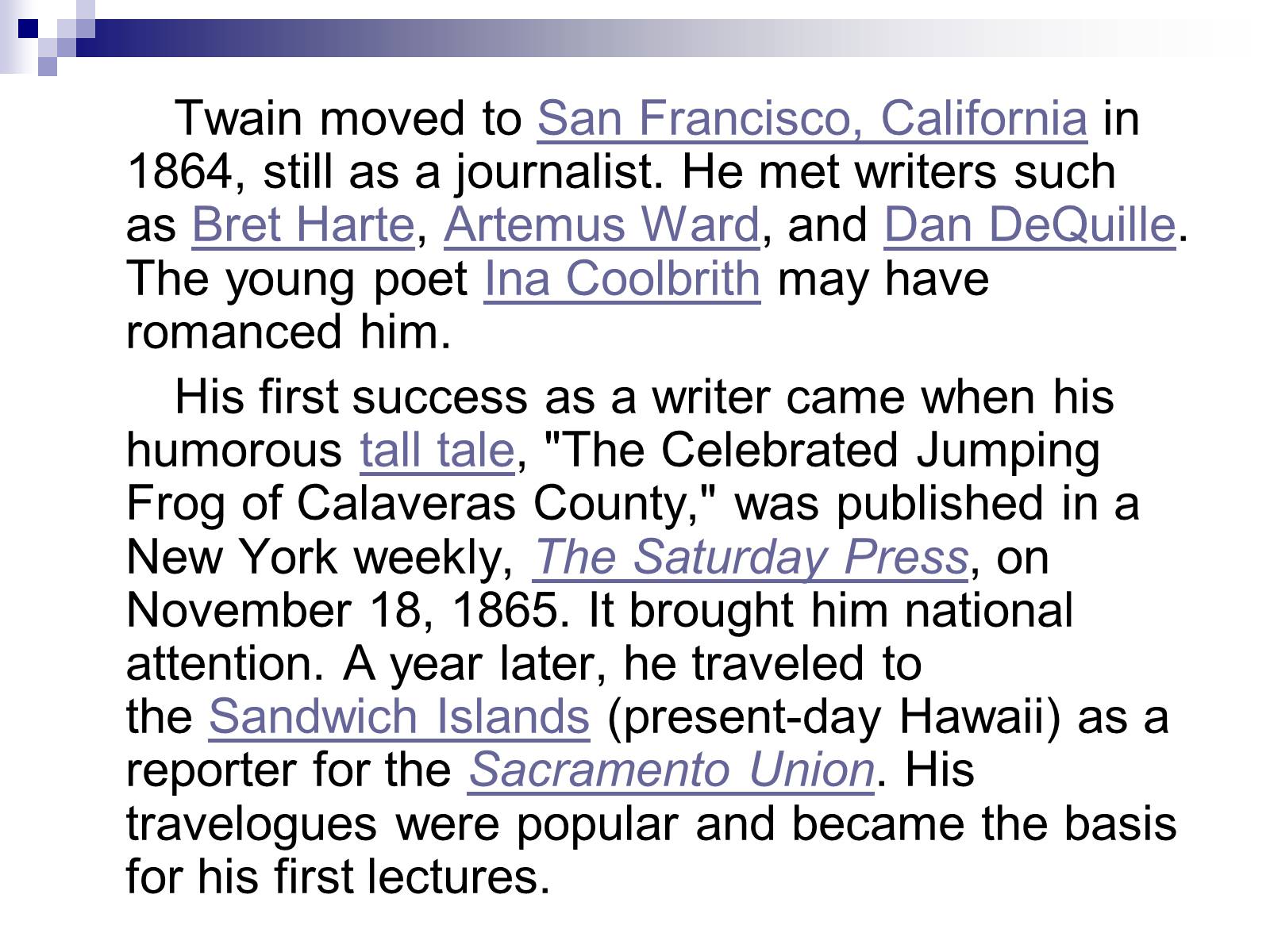Презентація на тему «The Biography of Mark Twain» - Слайд #13 Презентація на тему «The Biography of Mark Twain» - Слайд #13