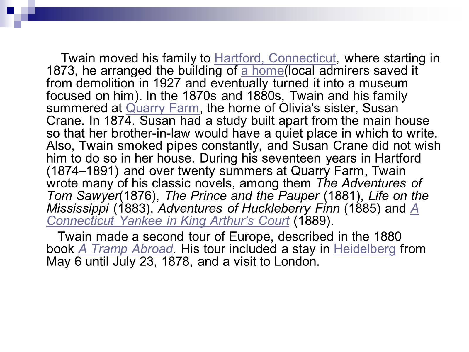 Презентація на тему «The Biography of Mark Twain» - Слайд #17 Презентація на тему «The Biography of Mark Twain» - Слайд #17