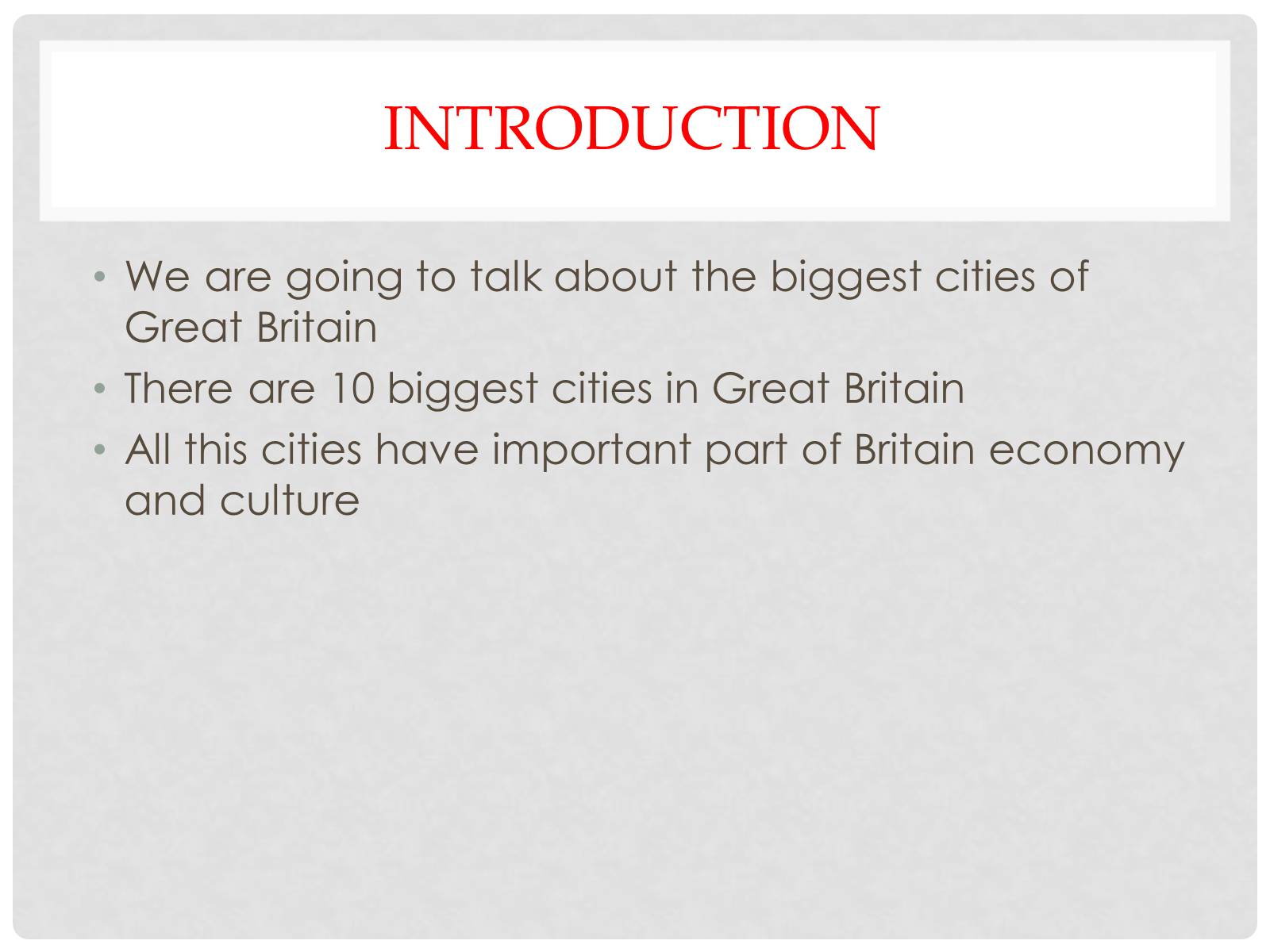 Презентація на тему «The biggest cities of Great Britain» - Слайд #2 Презентація на тему «The biggest cities of Great Britain» - Слайд #2