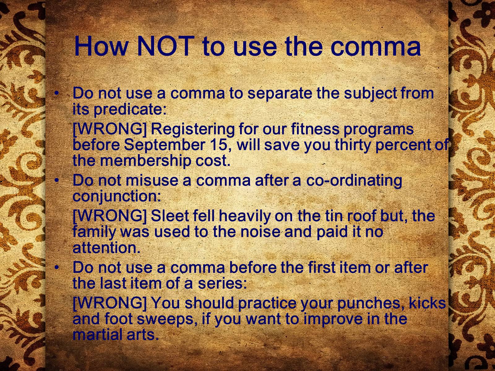 Презентація на тему «Punctuation» - Слайд #10 Презентація на тему «Punctuation» - Слайд #10