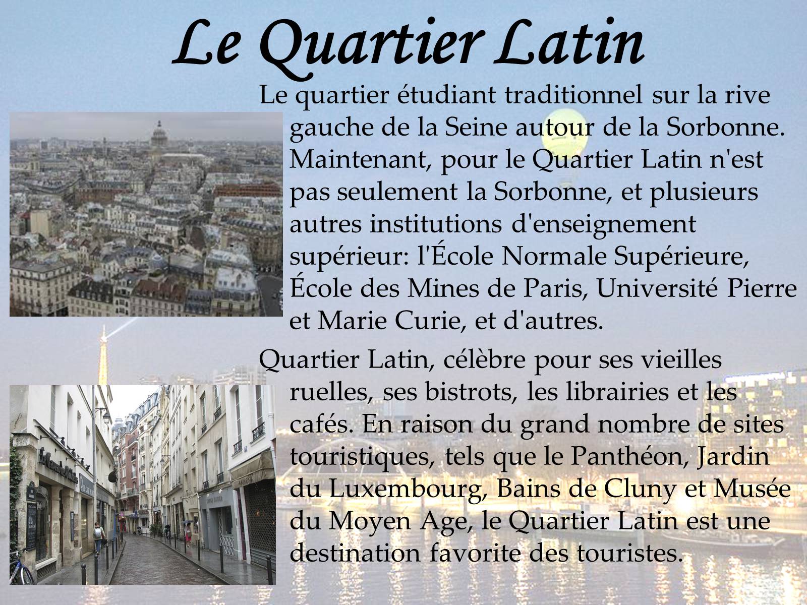Презентація на тему «Les places les rues et les quartiers de Pаris» - Слайд #5 Презентація на тему «Les places les rues et les quartiers de Pаris» - Слайд #5