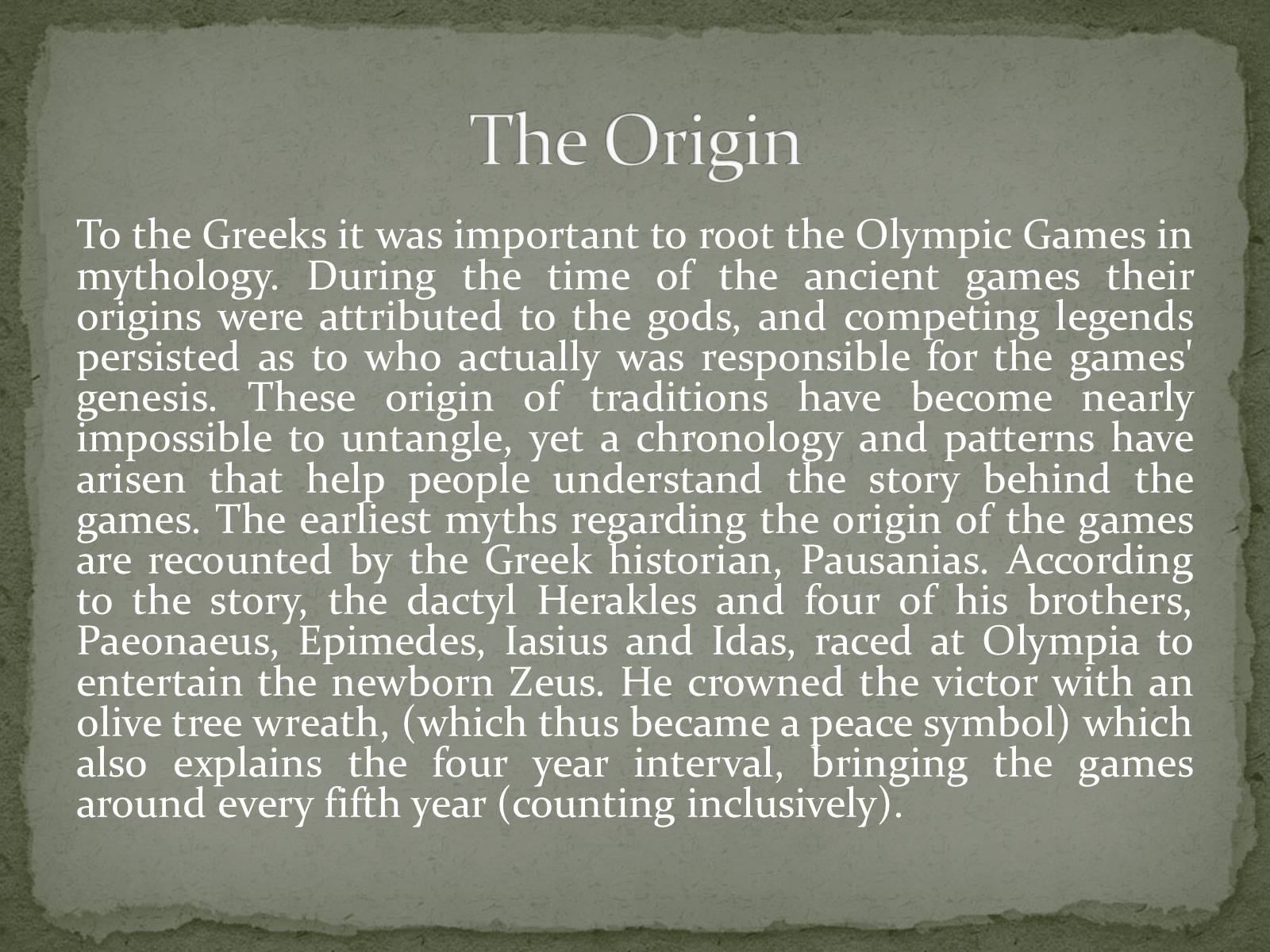 Презентація на тему «The history of the Olympic Games» - Слайд #3 Презентація на тему «The history of the Olympic Games» - Слайд #3