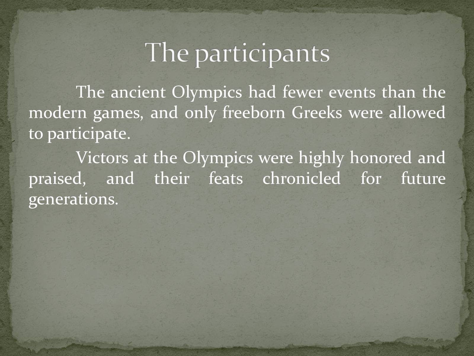 Презентація на тему «The history of the Olympic Games» - Слайд #7 Презентація на тему «The history of the Olympic Games» - Слайд #7