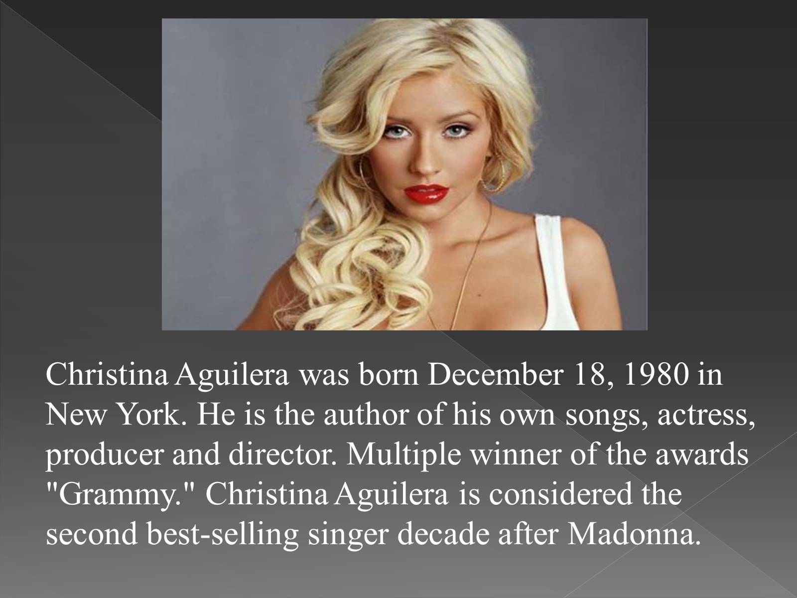 Презентація на тему «Christina Aguilera» - Слайд #3 Презентація на тему «Christina Aguilera» - Слайд #3