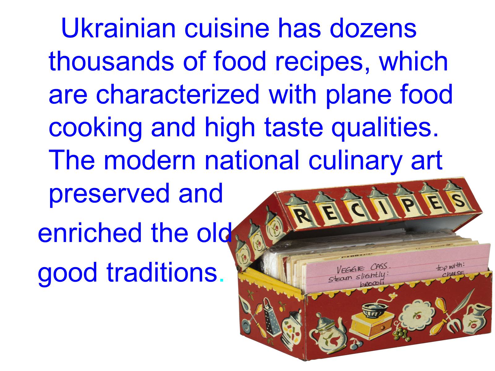 Презентація на тему «Ukrainian food» (варіант 1) - Слайд #5 Презентація на тему «Ukrainian food» (варіант 1) - Слайд #5