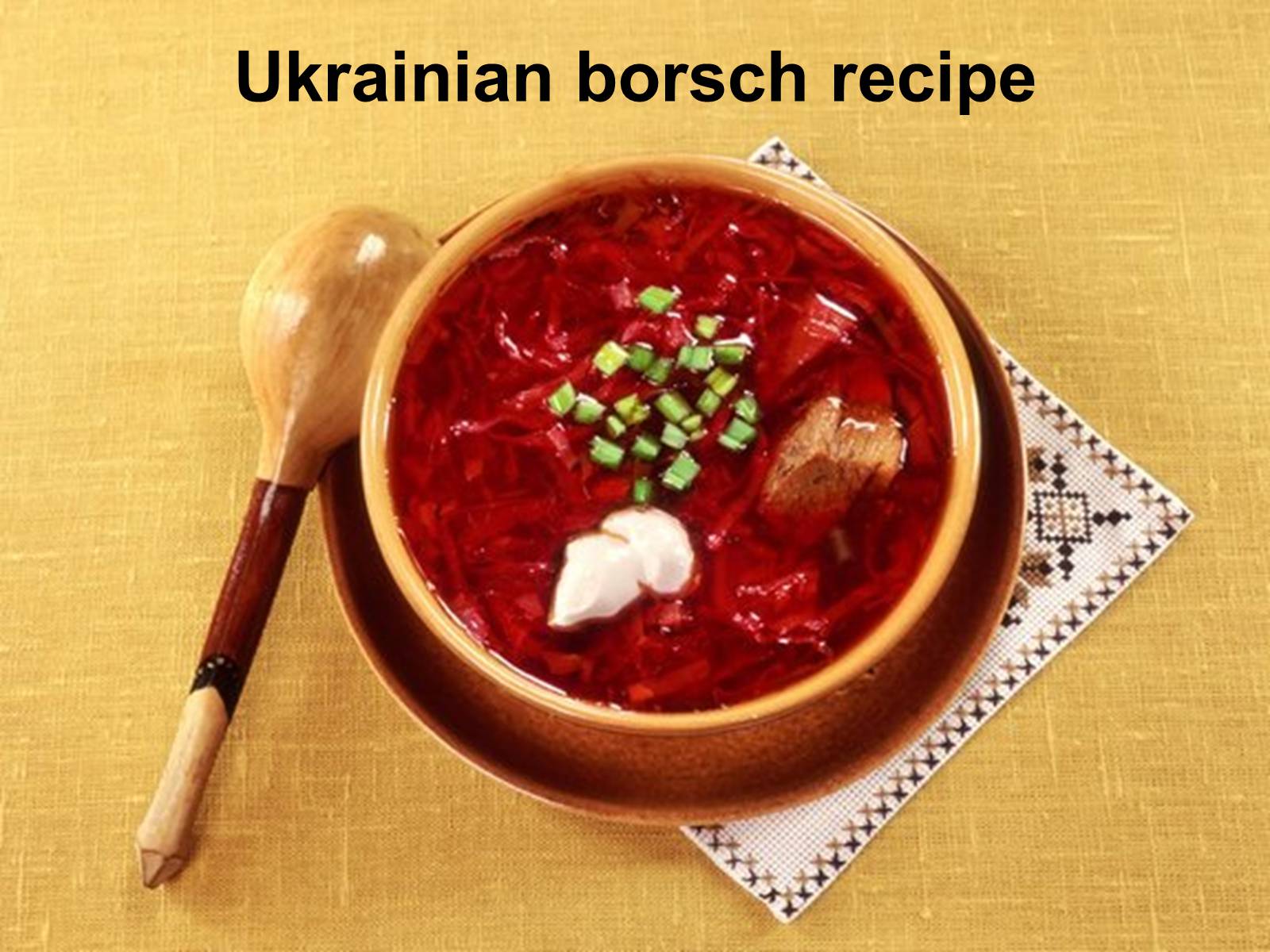 Презентація на тему «Ukrainian food» (варіант 1) - Слайд #7 Презентація на тему «Ukrainian food» (варіант 1) - Слайд #7