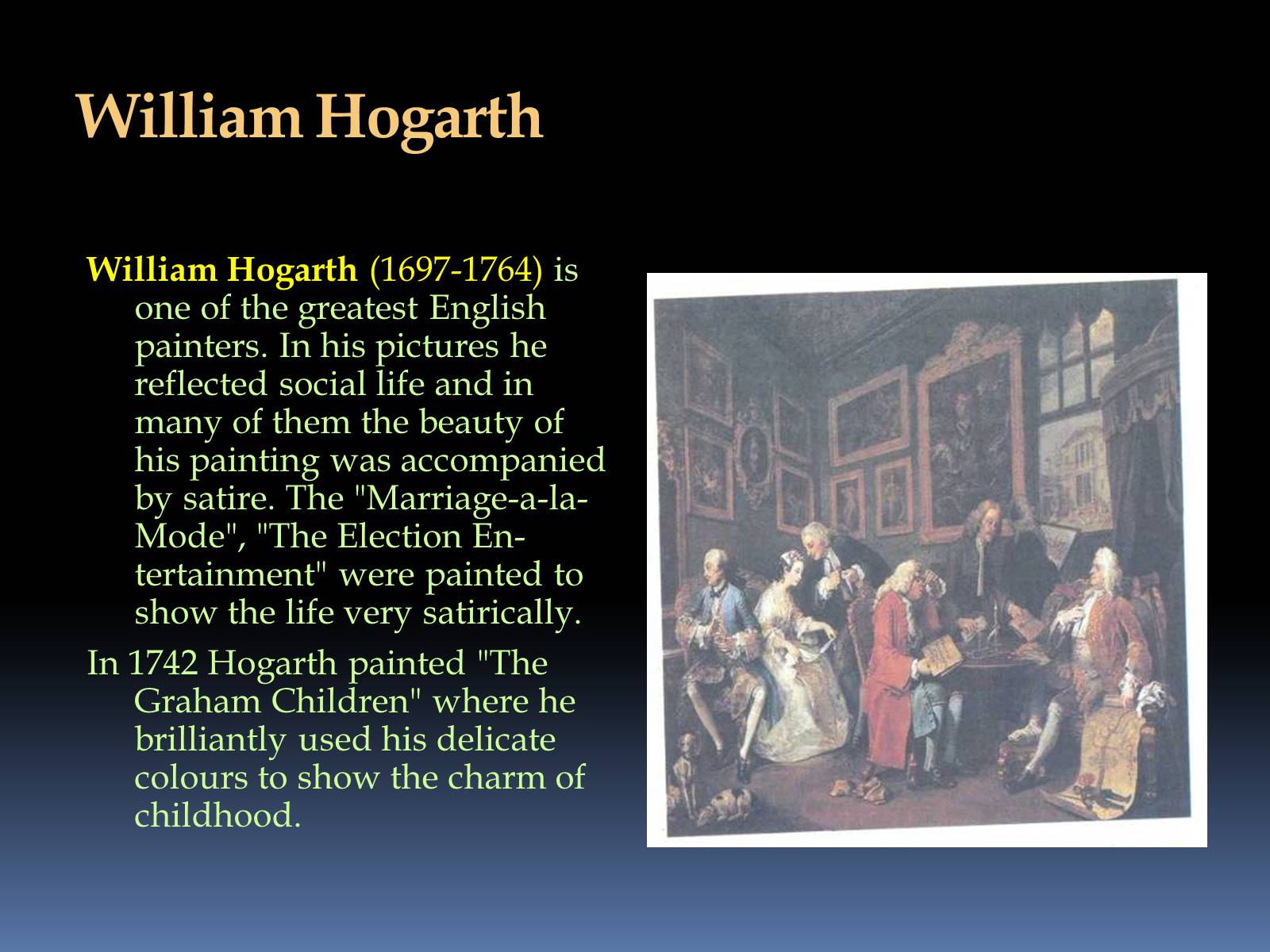 Презентація на тему «Artists and writers of Great Britain and America» - Слайд #7 Презентація на тему «Artists and writers of Great Britain and America» - Слайд #7
