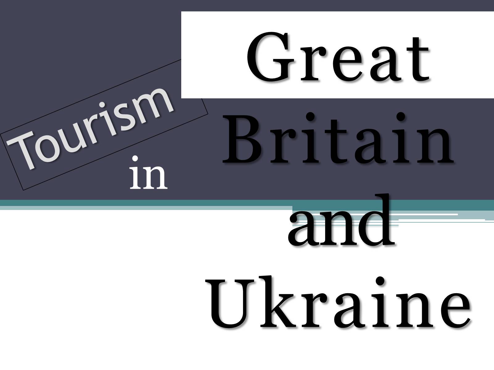 Презентація на тему «Great Britain and Ukraine» - Слайд #1 Презентація на тему «Great Britain and Ukraine» - Слайд #1