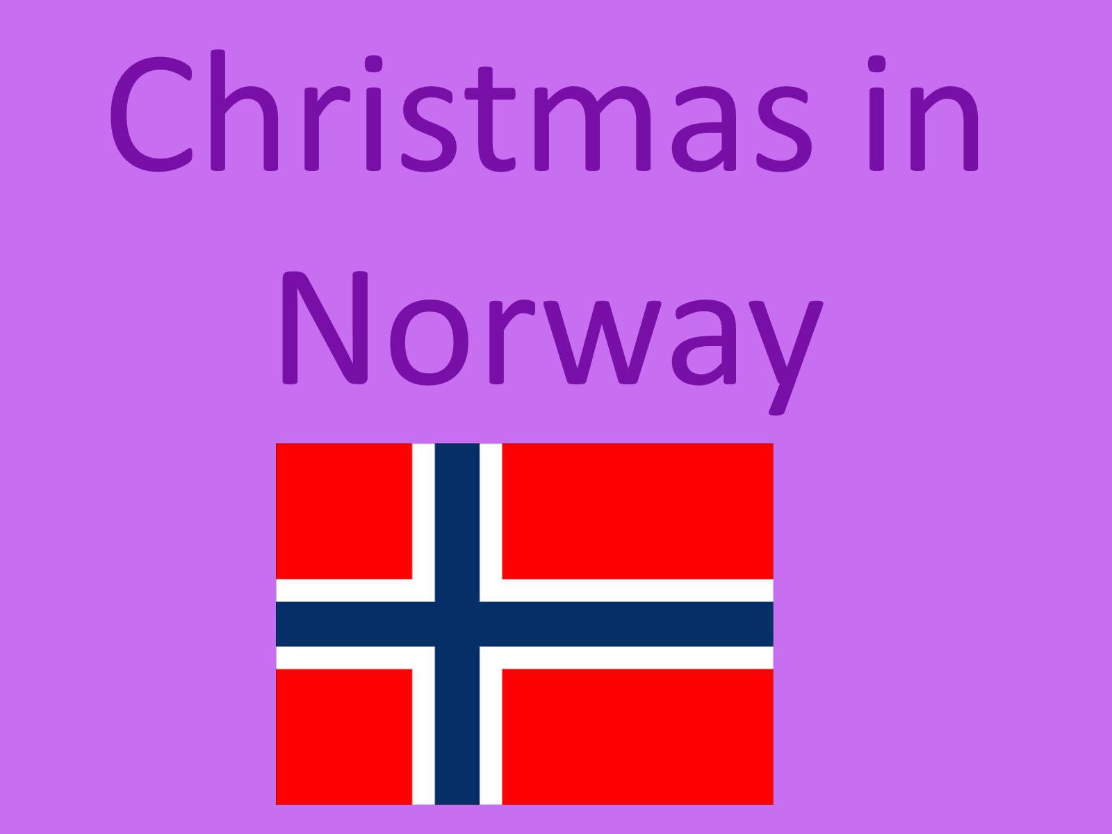 Презентація на тему «Christmas in Norway» - Слайд #1 Презентація на тему «Christmas in Norway» - Слайд #1