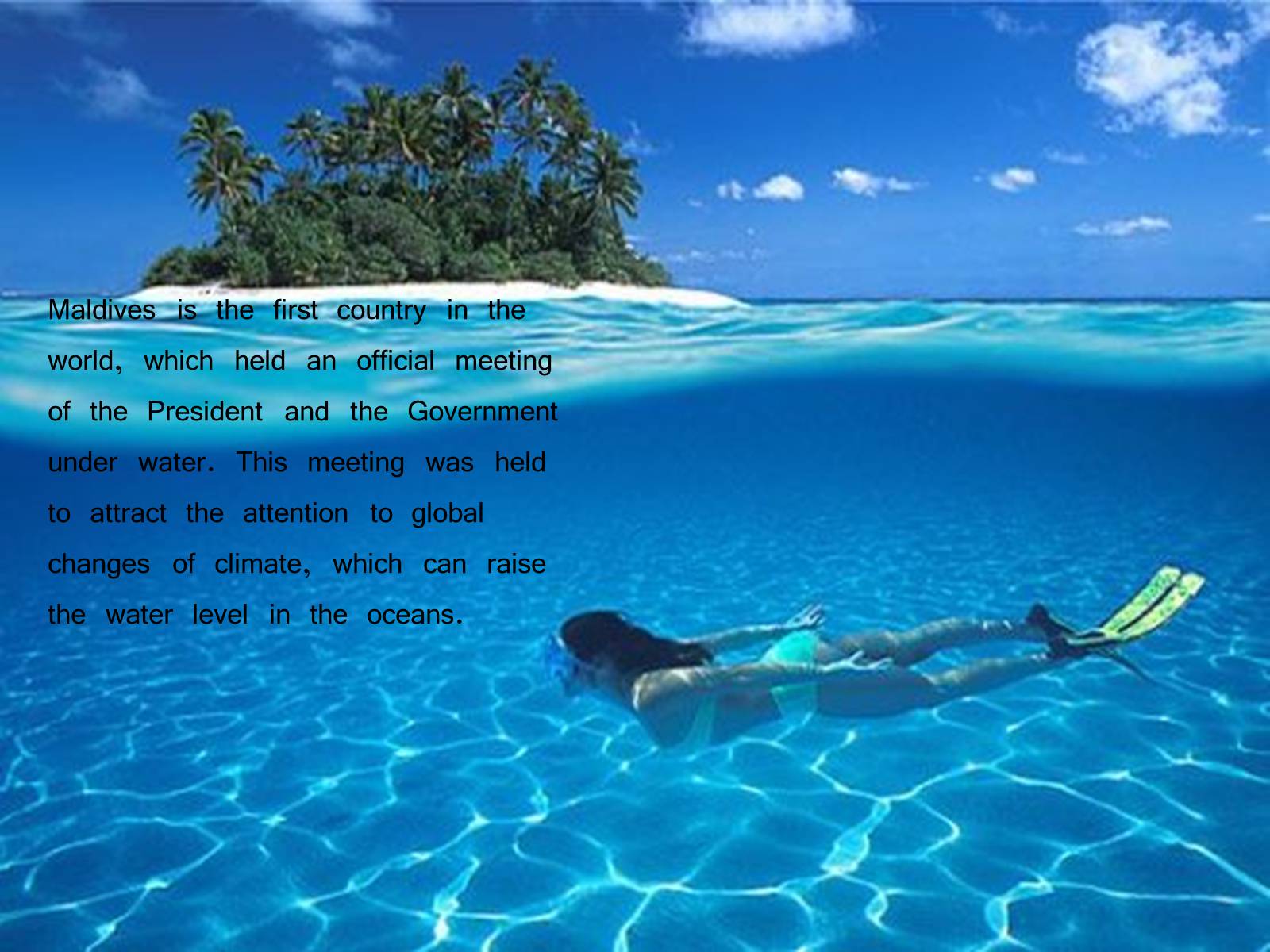 Презентація на тему «Paradise on the Earth. The Maldives» - Слайд #7 Презентація на тему «Paradise on the Earth. The Maldives» - Слайд #7