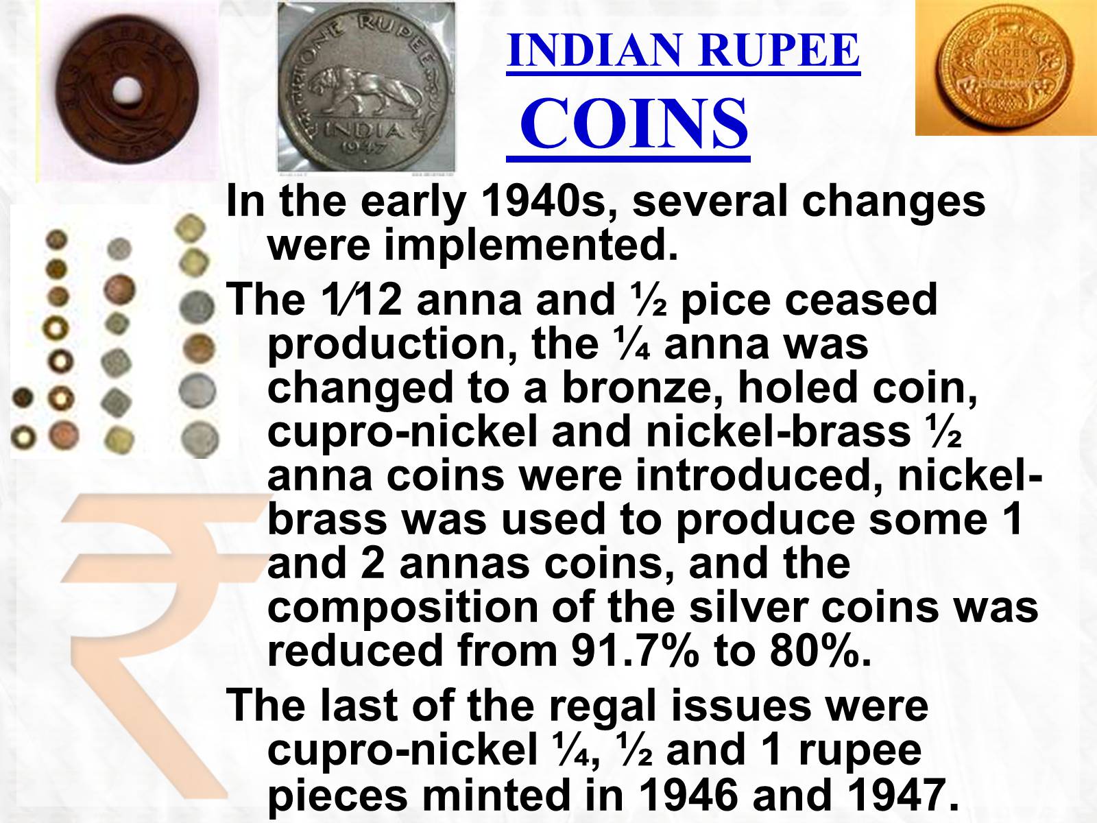Презентація на тему «Rupee» - Слайд #18 Презентація на тему «Rupee» - Слайд #18