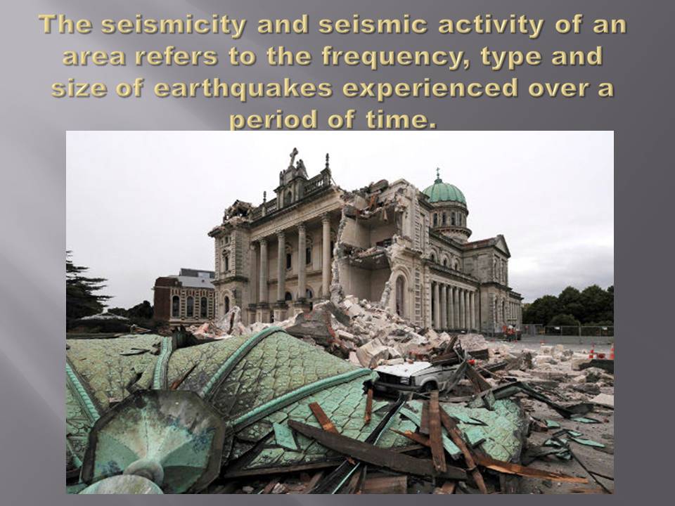 Презентація на тему «Еarthquake» - Слайд #3 Презентація на тему «Еarthquake» - Слайд #3