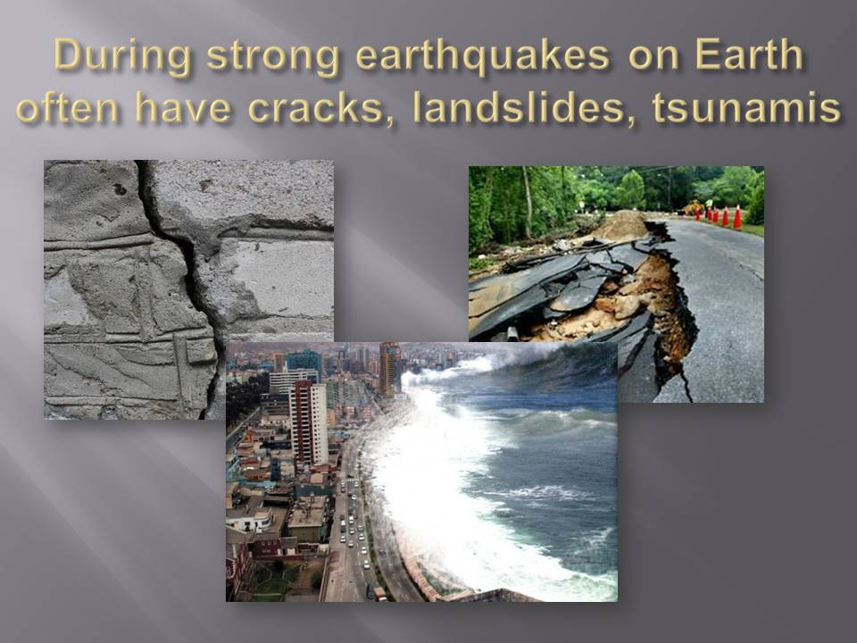 Презентація на тему «Еarthquake» - Слайд #4 Презентація на тему «Еarthquake» - Слайд #4