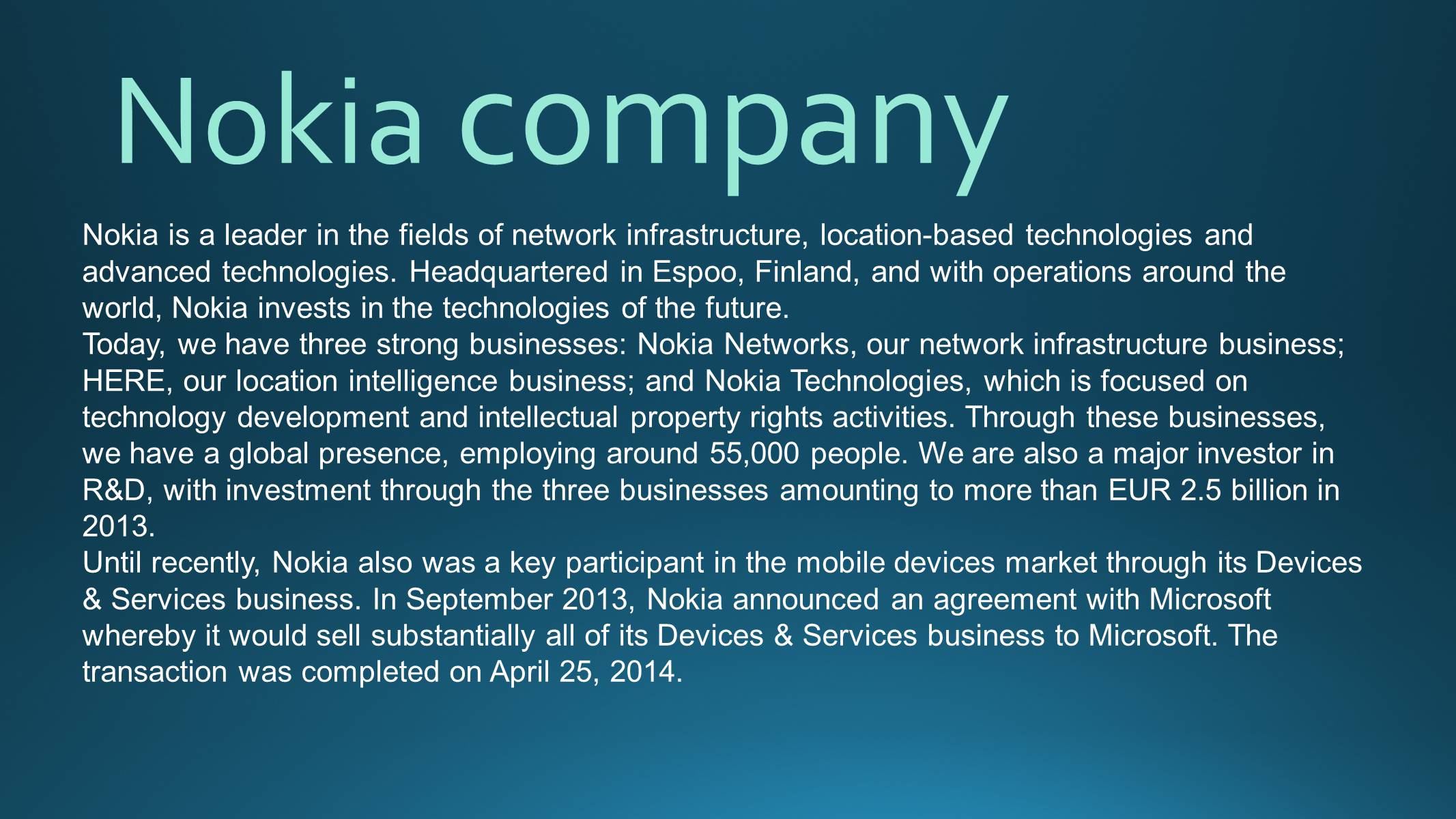 Презентація на тему «Nokia» - Слайд #2 Презентація на тему «Nokia» - Слайд #2