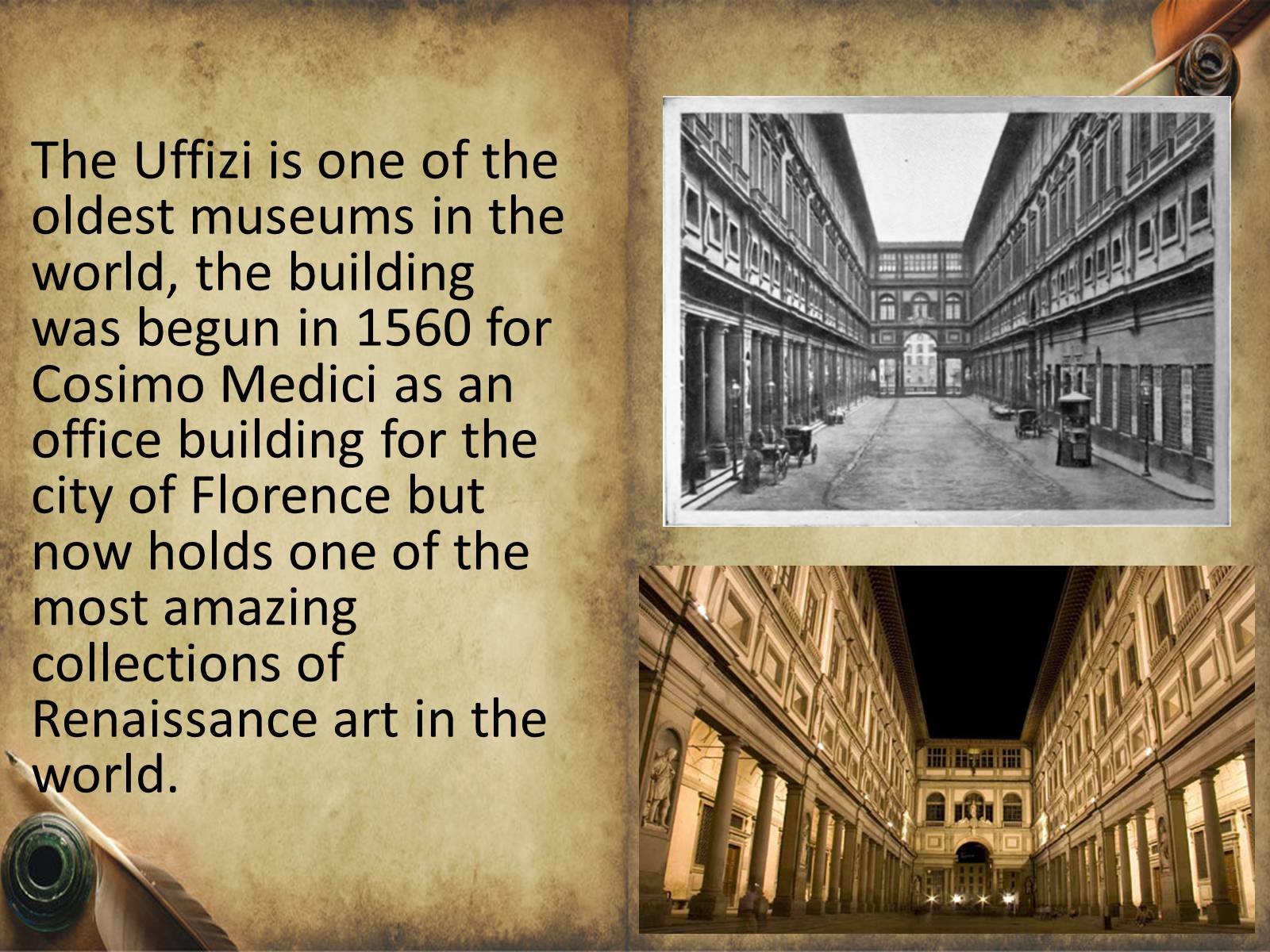 Презентація на тему «The Uffizi» - Слайд #4 Презентація на тему «The Uffizi» - Слайд #4