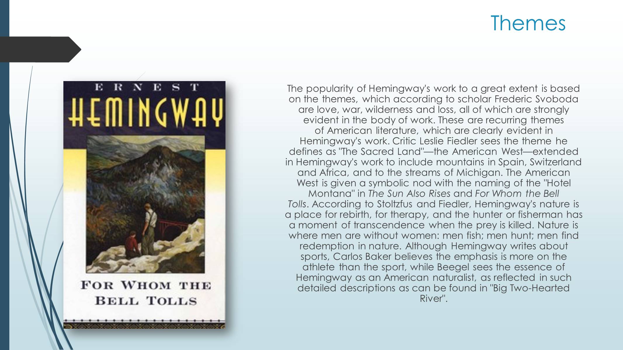 Презентація на тему «Works of Ernest Hemingway» - Слайд #7 Презентація на тему «Works of Ernest Hemingway» - Слайд #7