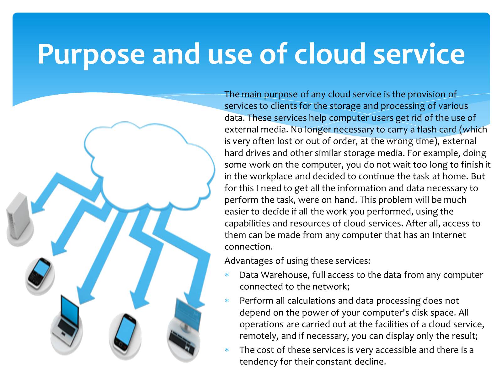 Презентація на тему «Cloud services» - Слайд #7 Презентація на тему «Cloud services» - Слайд #7