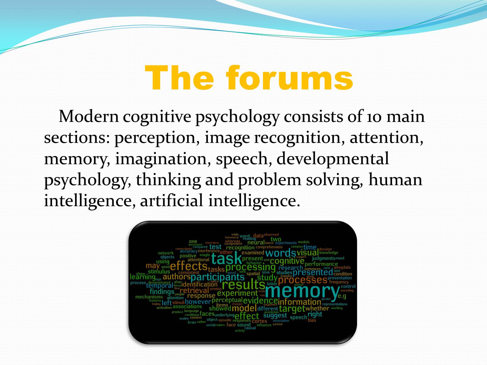 Презентація на тему «Сognitive psychology» - Слайд #4 Презентація на тему «Сognitive psychology» - Слайд #4