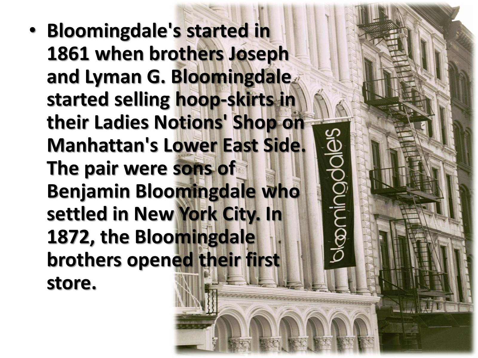 Презентація на тему «Bloomingdale’s» - Слайд #4 Презентація на тему «Bloomingdale’s» - Слайд #4