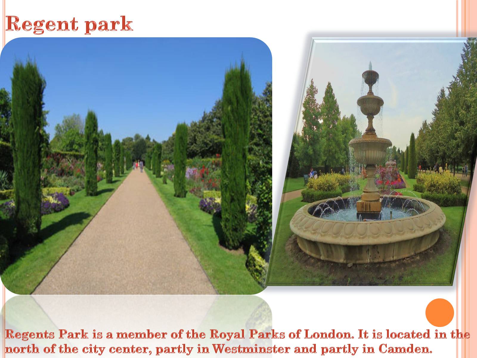 Презентація на тему «Parks and gardens in England» - Слайд #4 Презентація на тему «Parks and gardens in England» - Слайд #4