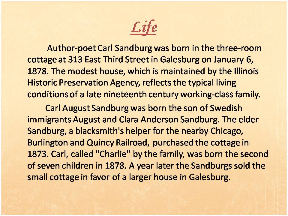 Презентація на тему «Carl Sandburg» - Слайд #3 Презентація на тему «Carl Sandburg» - Слайд #3