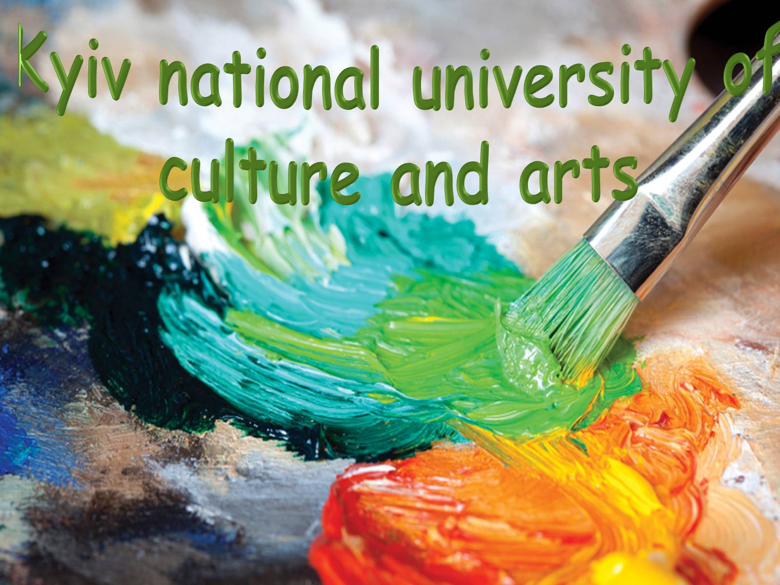 Презентація на тему «Kyiv national university of culture and arts» - Слайд #1 Презентація на тему «Kyiv national university of culture and arts» - Слайд #1