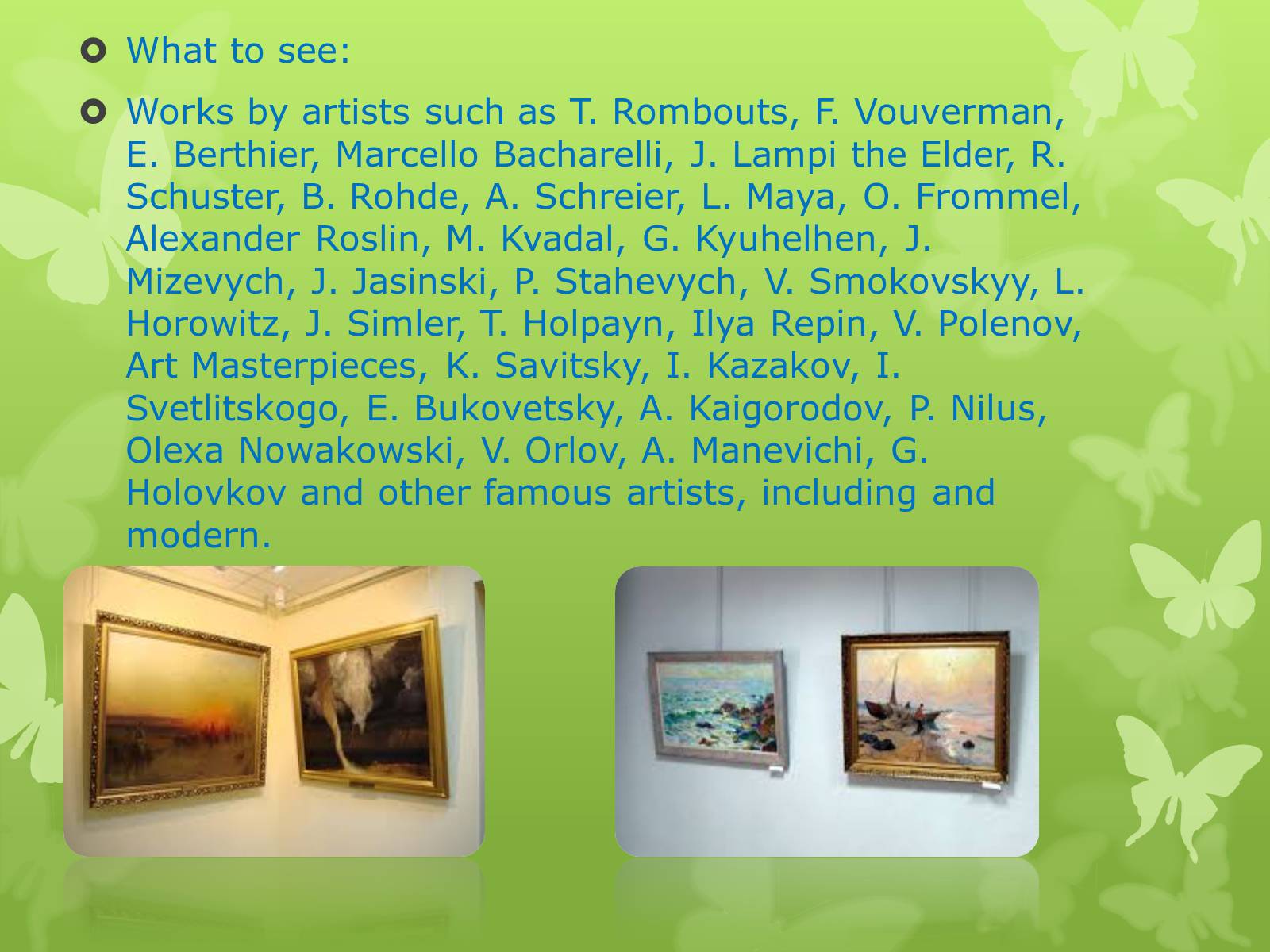 Презентація на тему «Vinnytsa Regional Museum of Art» - Слайд #5 Презентація на тему «Vinnytsa Regional Museum of Art» - Слайд #5