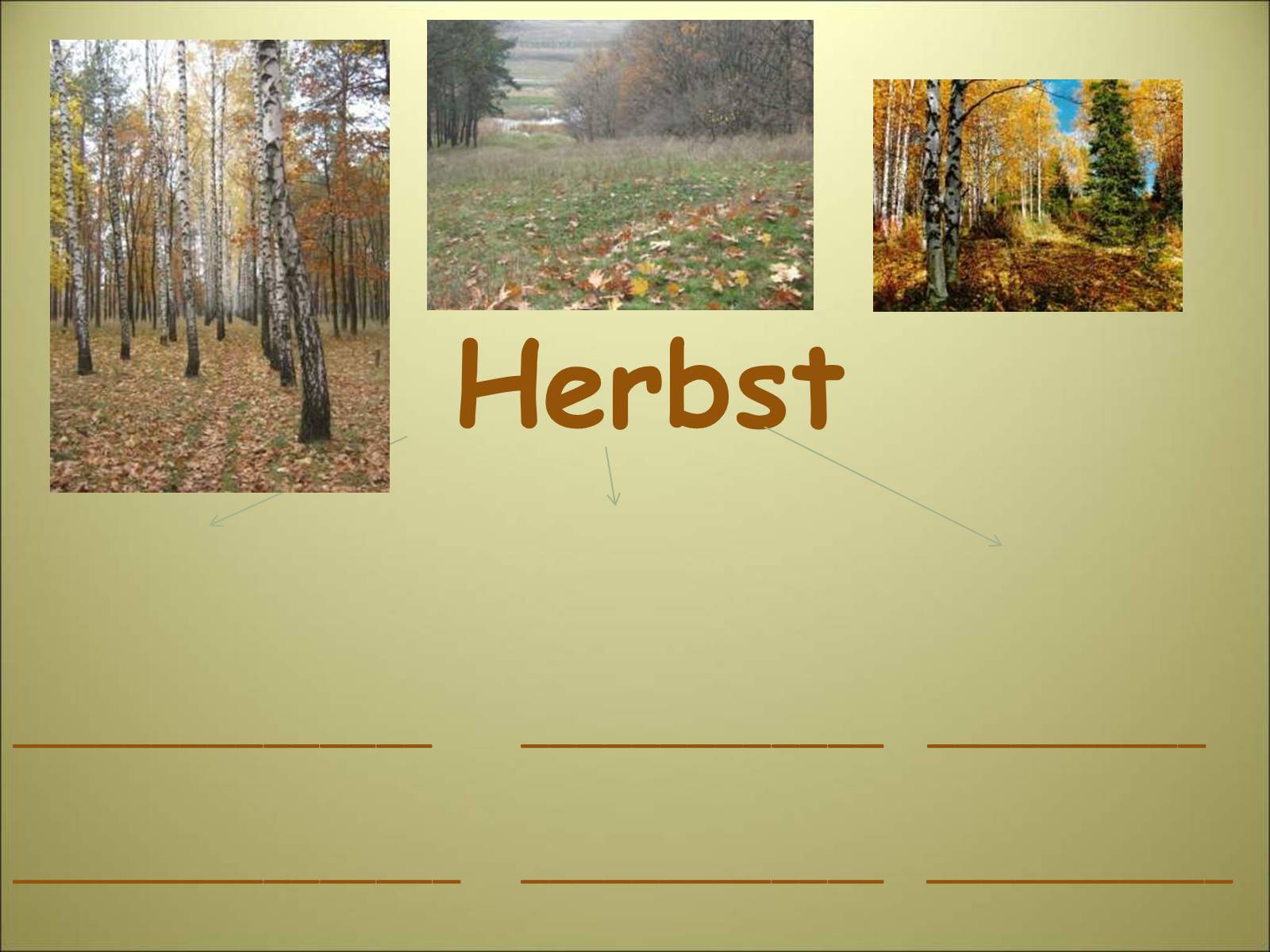 Презентація на тему «Es herbstet schon» - Слайд #3 Презентація на тему «Es herbstet schon» - Слайд #3